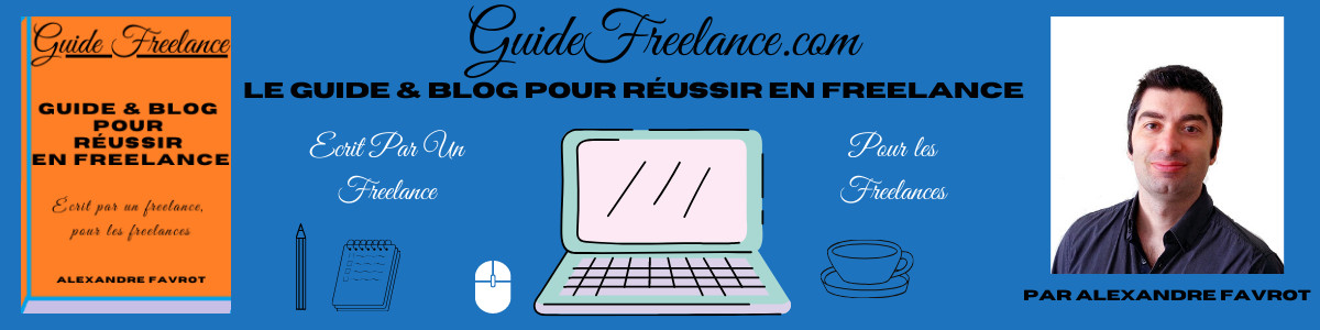 Blog Freelance & Guide Freelance